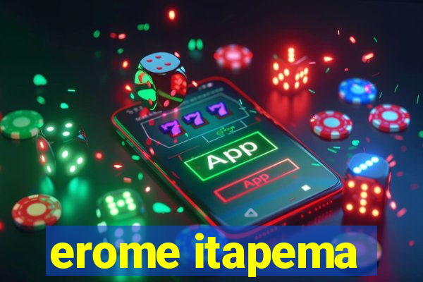 erome itapema